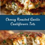 Roasted Garlic Cauliflower Tots Recipe