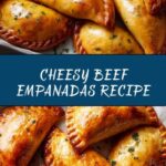 Beef & Cheese Empanadas Recipe