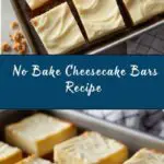 No Bake Cheesecake Bars Recipe