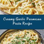 Garlic Parmesan Pasta (One Pot!) Recipe