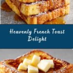 French Toast Delight Recipe