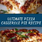 Hearty Pizza Casserole Pie Recipe