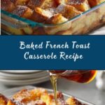 Baked French Toast Casserole Recipe