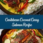 Caribbean Coconut Curry Salmon Recipe