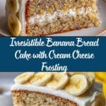 Banana Bread Cake with Cream Cheese Frosting Recipe