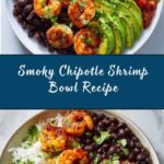 Chipotle Shrimp Bowl Recipe