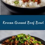 Korean Ground Beef Bowl Recipe