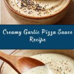 Garlic Sauce for Pizza Recipe