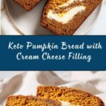 Keto Pumpkin Bread with Cream Cheese Filling Recipe