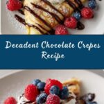 Easy Chocolate Crepes Recipe