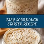Sourdough Starter Recipe
