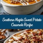 Southern Maple Sweet Potato Casserole Recipe
