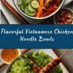 Vietnamese Chicken Noodle Bowls Recipe