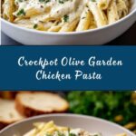 Crockpot Olive Garden Chicken Pasta Recipe
