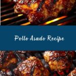 Pollo Asado Recipe