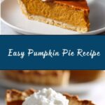 Easy Pumpkin Pie Recipe
