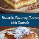 Cheesecake Crescent Rolls Casserole Recipe