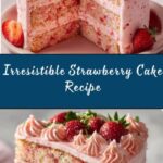 Best Strawberry Cake Ever Recipe