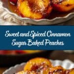 Cinnamon Sugar Baked Peaches Recipe