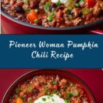 Pioneer Woman Pumpkin Chili Recipe