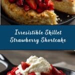 Skillet Strawberry Shortcake Recipe