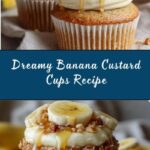Creamy Banana Custard Cups Recipe