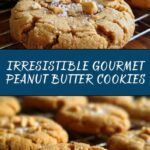Gourmet Thick Peanut Butter Cookies Recipe