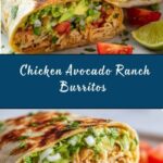 Chicken Avocado Ranch Burritos Recipe
