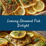 Lemony Steamed Fish Recipe
