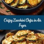 Zucchini Chips in Air Fryer Recipe