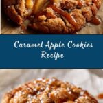 Caramel Apple Cookies Recipe