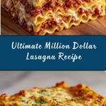 Million Dollar Lasagna Recipe