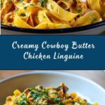 Cowboy Butter Chicken Linguine Recipe