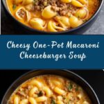 One-Pot Macaroni Cheeseburger Soup Recipe