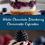 White Chocolate Blueberry Cheesecake Cupcakes Recipe