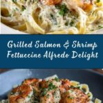 Grilled Salmon & Shrimp Fettuccine Alfredo Recipe