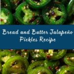 Bread and Butter Jalapeño Pickles Recipe