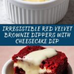 Homemade Red Velvet Brownie Dippers with Cheesecake Dip Recipe