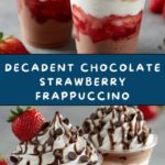 Chocolate Strawberry Frappuccino Recipe