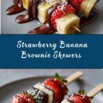 Strawberry Banana Brownie Skewers Recipe