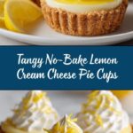 No-Bake Lemon Cream Cheese Pie Cups for Easy Desserts Recipe