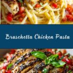 Bruschetta Chicken Pasta Recipe