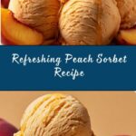 Easy Refreshing Peach Sorbet Recipe