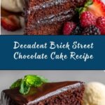 Brick Street Chocolate Cake Recipe