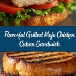 Grilled Mojo Chicken Cuban Sandwich Recipe