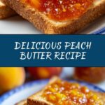 Peach Butter Recipe