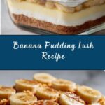 Banana Pudding Lush Recipe