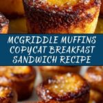 McGriddle Muffins Copycat Breakfast Sandwich Recipe