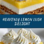 Lemon Lush Recipe