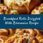 Breakfast Rolls Drizzled With Béarnaise Recipe